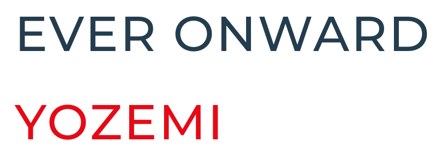 EVER ONWARD YOZEMI